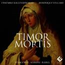 D´Argentil / Sermisy / Barra - Timor Mortis...