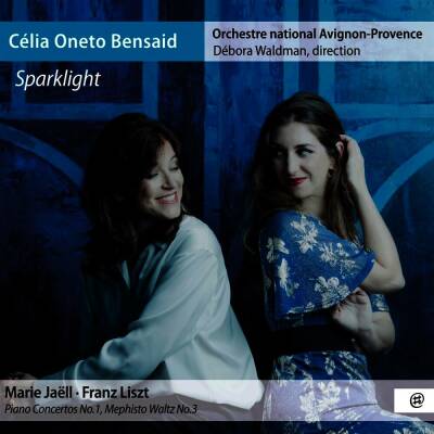 Oneto Bensaid Célia / Orchestre Avignon-Provence - Sparklight