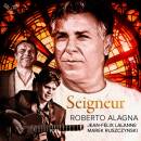 Alagna Roberto - Seigneur