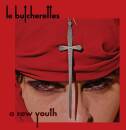 Butcherettes Le - A Raw Youth