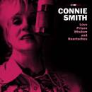 Connie Smith - Love,Prison,Wisdom And Heartaches