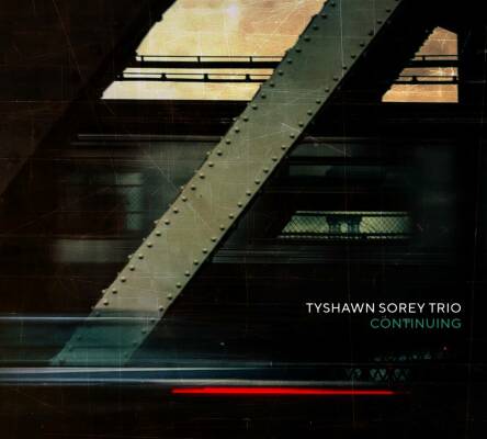 Tyshawn Sorey Trio - Continuing