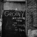 Garland Red Trio / Chambers Paul / u.a. - Groovy...
