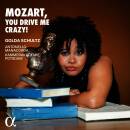 Mozart Wolfgang Amadeus - Mozart,You Drive Me Crazy!...