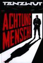 Tanzwut - Achtung Mensch! Mediabook