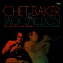 Baker Chet & Jack Sheldon - Best Of Friends: The Lost...