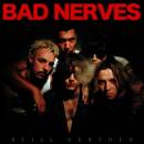 Bad Nerves - Still Nervous
