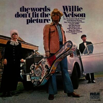 Nelson Willie - Words Dont Fit Picture, The