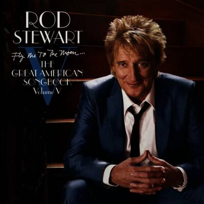 Stewart Rod - Fly Me To The Moon...the Great American Songbook V