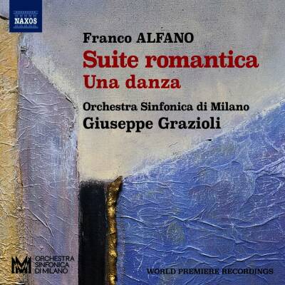 Alfano Franco - Suita Romantica: Una Danza (Orchestra Sinfonica di Milano - Giuseppe Grazioli)
