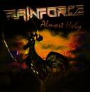Rainforce - Almost Holy