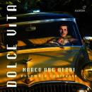 Benatzky Ralph / u.a. - Dolce Vita (Angiolini Marco)