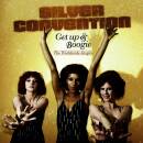 Silver Convention - Get Up & Boogie:The Worldwide...