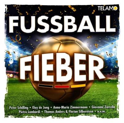 Fussball Fieber (Diverse Interpreten)