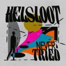 Helsloot - Never Tried