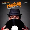 DJ Andy Smith presents Reach Up - Vol.3 (Diverse...
