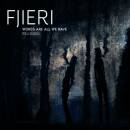 Fjieri - Words Are We All We Have Reloaded