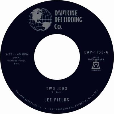 Fields Lee - Two Jobs/Save Your Tears For Someone New
