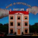 Easy Life - Maybe In Another Life (Ltd. Blue/White...