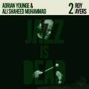 Ayers Roy & Younge Adrian & Muhammad Ali Shaheed...