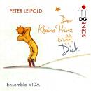 Ensemble VIDA - Der Kleine Prinz Trifft Dich