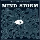 Master Wilburn Burchette - Mind Storm (Indies Only)