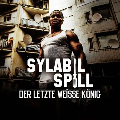 Sylabil Spill - Der Letzte Weisse Konig (Ltd./2Lp+ CD/Klappcover)