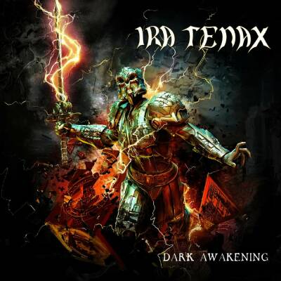 Tenax Ira - Dark Awakening