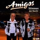 Amigos, Die - Stimmen der Nacht