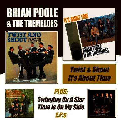 Brian Poole & The Tremeloes - Twist & Shout / Its About Time