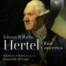 Pilipiuk Katarzyna & Ensemble Il Vento - Hertel: Oboe Concertos