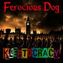 Ferocious Dog - Kleptocracy (Clear Vinyl Lp)