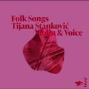 Stankovic Tijana - Folk Songs