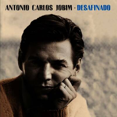 Jobim Antonio Carlos - Desafinado