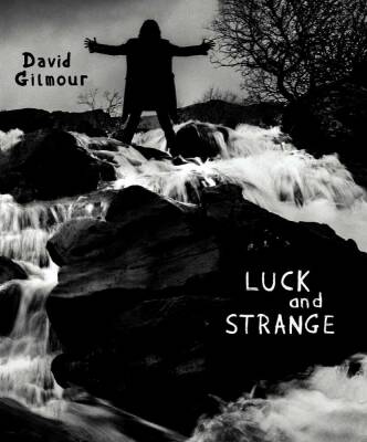Gilmour David - Luck And Strange (Bluray)