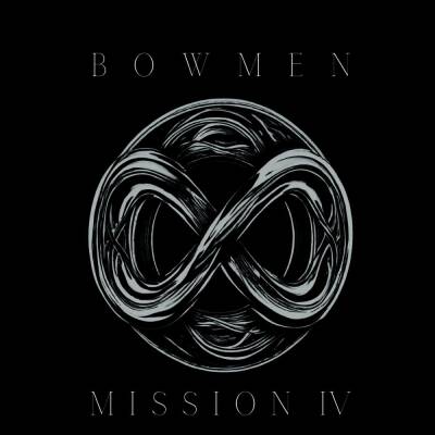 Bowmen - Mission IV