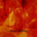 Nine Inch Nails - Broken Ep (Limited 7 + 12 Lp)