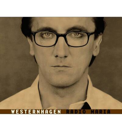 Westernhagen - Radio Maria (2024 Remaster)