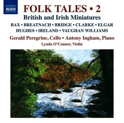 Bridge Frank / u.a. - Folk Tales: 2 (Gerald Peregrine (Cello) - Antony Ingham (Piano) -)