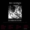 No Songs Tomorrow-Darkwave 1981-1990 (Diverse Interpreten)