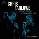 Farlowe Chris - Stormy Monday: The Blues Years 1985-2008