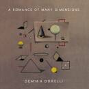 Dorelli Demian - A Romance Of Many Dimensions