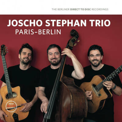 Stephan Joscho Trio - Paris-Berlin