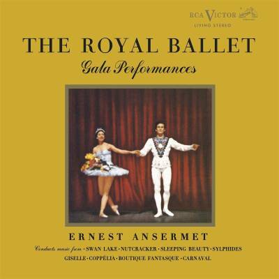 Ansermet Ernest / ROO - Royal Ballet Gala Performances, The (Diverse Komponisten)