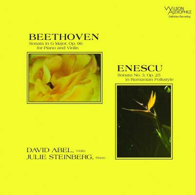 Beethoven Ludwig van / Enescu George - Sonata in G Major, op. 96 / Sonata No. 3 op. 25 (Abel David / Steinberg Julie)