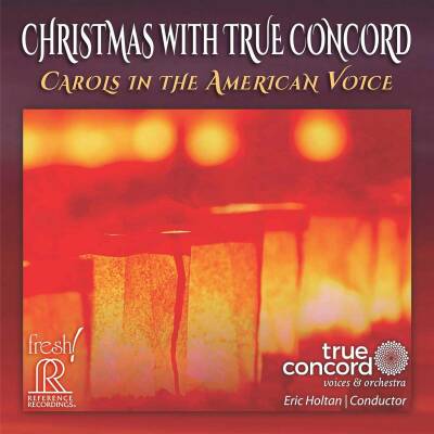 True Concord Voices & Orchstra - Christmas with True Concord