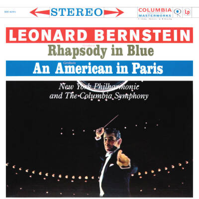 Bernstein Leonard / Gershwin George - Rhapsody In Blue / An American In Paris (Bernstein Leonhard / Columbia Symphony Orchestra)