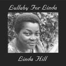 Hill Linda - Lullaby For Linda