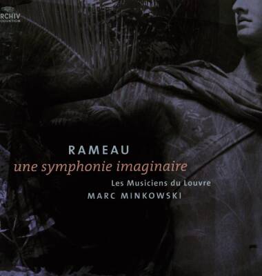 Minkowski Marc - UNE SYMPHONIE IMAGINAIRE (180)