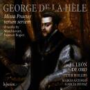 Hele George de la / u.a. - Missa Praeter rerum seriem...
